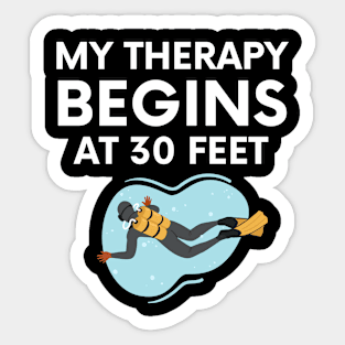 "my therapy begins at 30 feet" funny text for diving lover Sticker